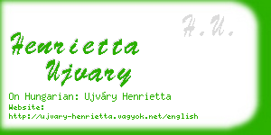 henrietta ujvary business card
